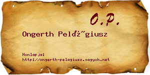 Ongerth Pelágiusz névjegykártya